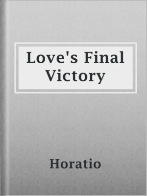 cover image of Love's Final Victory